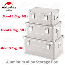 Naturehike Outdoor Camping 30-80L Storage Box Aluminum Alloy Picnic Travel 3 Sizes Large Capacity Box Equipment Storage Bag 2024 - buy cheap