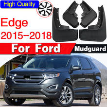 4 PCS FOR Ford EDGE 2015-2018 Mudflap splash Guard Fenders Mudguard Mud flaps Mudguards Fender car accessories auto styline 2024 - buy cheap
