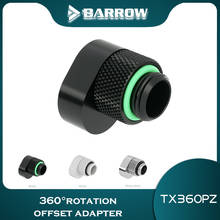 Barrow Water Cooling Fitting G1/4" 360 Rotary Shift Mount Offset Adapter  6mm Male To Female Extender Fittings TX360PZ 2024 - buy cheap