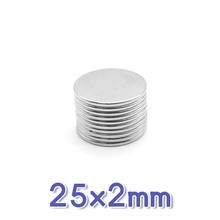 5/10/20//30/50PCS 25x2 mm Round Strong Powerful Magnetic Magnet 25mm X 2mm Disc Neodymium Magnet 25x2mm Permanent Magnets 25*2 2024 - buy cheap