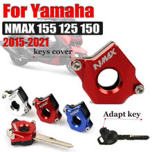 N-MAX модификации ключи крышка Украшение замок крышки для Yamaha NMAX155 NMAX 155 125 2016-2018 2019 ключ Защитная крышка из алюминия 2024 - купить недорого