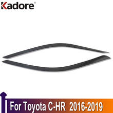 For Toyota C-HR CHR 2016 2017 2018 2019 ABS Chrome Auto Front Head Light Lamp Cover Trim Headlight Eyebrow Strips Car Styling 2024 - buy cheap