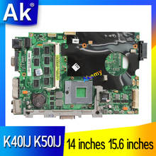 AK K40IJ placa base de Computadora Portátil para For Asus K40IJ K50IJ K60IJ X5DIJ K40AB K50AB K40 K50 prueba placa base original de 2024 - compra barato