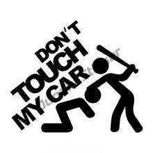 Funny Don't Touch My Car Creative Stickers Decor for Bumper Window Windshield Cover Scratches Glue Sticker Accessories KK15cm 2024 - buy cheap