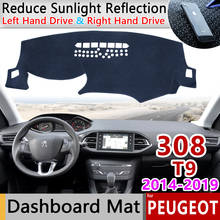 for Peugeot 308 T9 2014~2019 308 308sw 308GTI Anti-Slip Mat Dashboard Cover Pad Sunshade Dashmat Carpet Accessories SW GTI 2018 2024 - buy cheap
