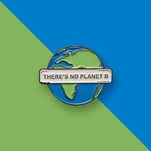 Нет планеты B-Климатическое изменение-эмалевая шпилька земли-сохраняет окружающую среду Экологичность 2024 - купить недорого