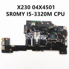 Frete grátis para placa-mãe de laptop x230 x230i 04x4501 com sr0my I5-3320M cpu slj8a qm77 100% testado ok + frete grátis 2024 - compre barato