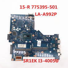 Mainboard For HP 15-R Laptop Motherboard 775395-501 775395-001 ZSO50 LA-A992P With SR1EK I3-4005U CPU DDR3 100% Full Tested OK 2024 - buy cheap