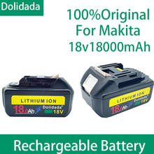 Bateria recarregável para ferramentas makita, bateria de 18v e 2021 mah, capacidade de 18000 ah, para substituição de íons de lítio 2024 - compre barato