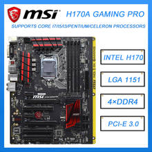 Материнская плата LGA 1151 MSI H170A GAMING PRO 1151, материнская плата DDR4 Intel H170 64 Гб PCI-E 3,0 USB3.1 ATX для Core i3-7100T cpus 2024 - купить недорого