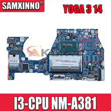 New Original Laptop Lenovo YOGA3 14 YOGA 3 14 Motherboard Mainboard I3-5005 UMA NM-A381 5B20K78777 2024 - buy cheap