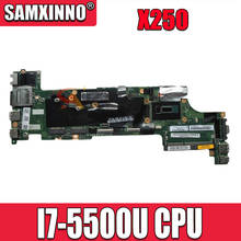 NM-A091 For Lenovo Thinkpad X250 Notebook Motherboard NM-A091 with CPU i7 5600U SR23V DDR3 100% Fully Tested 2024 - buy cheap