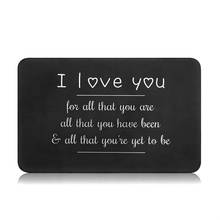 Engraved Wallet Cards Inserts Love Note Boyfriend Gifts Anniversary Valentine Gifts Party Favors Gifts for Him Husband Men Groom 2024 - buy cheap