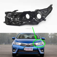 Headlight Base For Toyota Corolla 2014 2015 2016 Headlamp House Car Rear Base Front Auto Headlight Back House 2024 - buy cheap