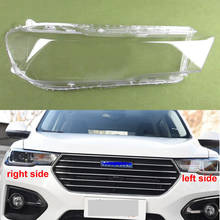 For Great Wall Haval H6 2017-2019 Blue Label Front Headlamps Cover Glass Transparent Lampshade Headlight Shell Lens Plexiglass 2024 - buy cheap