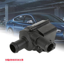 Bomba de agua refrigerante adicional para coche, accesorio para VW Golf, Passat, Skoda, Seat, Audi A1, A3, A6, 5Q0121599AD, 5QD121599B, L5Q0121599AD, 5Q0965561B 2024 - compra barato