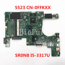 For INSPIRION 15Z 5523 Laptop Motherboard CN-0FFKXX 0FFKXX  FFKXX 11307-1 W/ SR0N8 I5-3317U CPU GT630M GPU DDR3 100% Full Tested 2024 - buy cheap