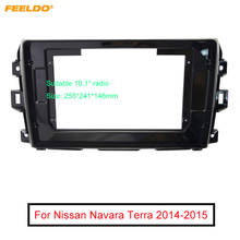 FEELDO-Adaptador de marco de Fascia para coche, pantalla grande de 10,1 ", 2DIN, reproductor de DVD para Nissan Navara Terra, Kit de marco de Panel de ajuste 2024 - compra barato