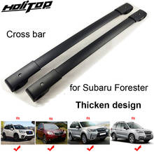 New arrival roof bar roof rack cross bar for Subaru Forester 2013 2014 2015 2016 2017 2018 2019 2020 2022,thicken design 2024 - buy cheap