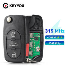 KEYYOU 4D0837231 M/P/E 3+1 4 Buttons 315Mhz ID48 Chip Flip Remote Control Key For Audi A6 Quattro S6 TT HU66 Blade
