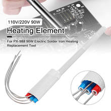 110V/220V 90W Heating Element For PX-988 90W Electric Solder Iron Heating Replacement Spare Part Welding Tool 2024 - buy cheap