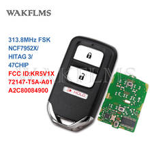 72147-T5A-A01 A2C80084900 Keyless Smart Remote Car Key Fob 313.8MHz For 2013 2014 2015 2016 2017 Honda Fit HR-V Crosstour KR5V1X 2024 - buy cheap