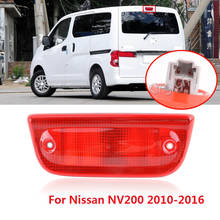 Capqx-lâmpada de freio traseira para nissan nv200 2015-2016, farol de alta qualidade com montagem, 3ª e 3ª lâmpadas de freio adicionais 2024 - compre barato