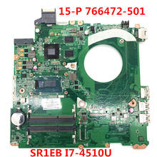 Placa base para ordenador portátil 15-P, 766472-501, DAY11AMB6E0, SR1EB, I7-4510U, CPU, 100%, funciona bien, envío gratis 2024 - compra barato