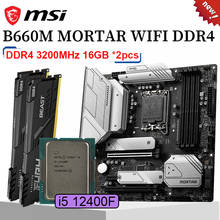 LGA 1700 MSI MAG B660M MORTAR WIFI DDR4 Motherboard Combo Intel Core i5 12400F CPU Kingston D4 3200MHz 16GB*2pcs Placa-mãe New 2024 - buy cheap