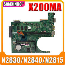 X200MA 4GB RAM motherboard REV2.1 N2830CPU/N2840/N2815U Para Asus K200MA F200MA X200MA X200M X200MA Mainboard Laptop Motherboard 2024 - compre barato