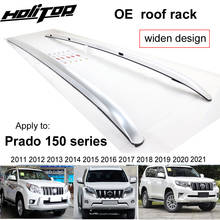 OE roof rail luggage bar roof rack for Toyota Land Cruiser PRADO 150 series 2010-2021,widen design,guarantee excellent quality 2024 - buy cheap