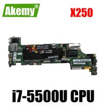 NM-A091 For Lenovo Thinkpad X250 Notebook Motherboard NM-A091 with CPU i7 5500U DDR3 100% Fully Tested 2024 - buy cheap