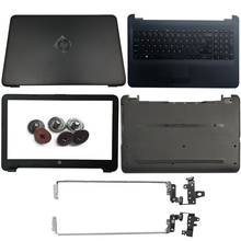 NEW For HP 15-A 250 255 256 G4 15-AC 15-AF 15-AC121DX Laptop LCD Back Cover/Front Bezel/LCD Hinges/Palmrest/Bottom Case 813925-0 2024 - buy cheap
