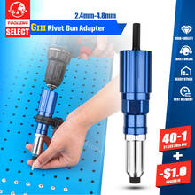 Electric Drill Into Riveter 2.4mm-4.8mm Rivet Nut Gun Insert Pull Rivets Drill Adapter Cordless Riveting Power Tool Accessories 2024 - buy cheap