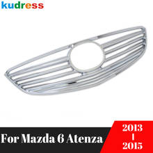 For Mazda 6 Mazda 6 Atenza 2013 2014 2015 Chrome Front Grille Grills Cover Trim Front Center Racing Mesh Car Styling Accessories 2024 - buy cheap