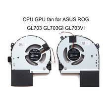Кулеры для процессора ASUS ROG strix GL703 GS GL703G GL703VI вентилятор графической карты 13NR00E0P02011 DFS601712M00T FK0A Новинка 2024 - купить недорого