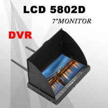 LCD5802D 5802 FPV Monitor 5.8G 40CH 7 Inch Screen 800*480 With  Build-in Battery For FPV Multicopter 2024 - buy cheap