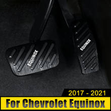 For Chevrolet Equinox 2017 2018 2019 2020 2021 Aluminium Car Accelerator Pedal Brake Pedals Non Slip Cover Case Pads Accessories 2024 - buy cheap