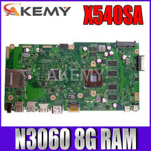 NEW X540SA laptop mainboard  N3060 CPU 8G RAM REV 2.0 For Asus X540 X540S X540SA X540SAA laptop motherboard Test ok 2024 - buy cheap