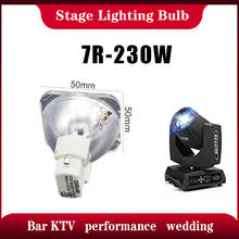 Replacement 7R 230W/P-VIP 180-230/1.0 E20.6 For Moving Head Beam Lamp Bulb stage Studio 7R Lamp 2024 - buy cheap