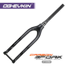 OG-EVKIN FK006 29er углеродная вилка жесткая 27,5 велосипедная передняя вилка MTB углеродная жесткая вилка сквозная 15x100 мм 27.5er горные вилки 2024 - купить недорого