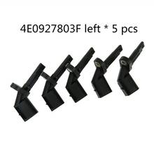 5 Pcs ABS Speed Sensor Left Side for Audi A4 S4 A5 S5 A6 A7 A8 S8 R8 Q5 Phaeton Phideon 4E0 927 803F 4E0927803F 4E0 927 803 D 2024 - buy cheap