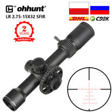ohhunt LR 2.75-15X32 SFIR Hunting Scope Glass Etched Reticle Red Illumination Side Parallax Turret Lock Reset scopes 2024 - buy cheap