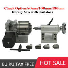 DIY CNC 4th A Rotary Axis 80mm 100mm 130mm Chuck Tailstock CNC dividing head Rotation Axis kit for Mini CNC with 3 4 jaw chuck 2024 - buy cheap