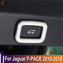 Для Jaguar F-PACE 2016 2017 2018 углеродное волокно Автомобильная задняя коробка-багажник на хвост переключатель рамка накладка наклейка крышка автомобильные аксессуары для интерьера 2024 - купить недорого