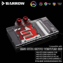 BARROW водяной блок для MSI RTX2060 GAMING Z 6G / RTX2060/2070 VENTUS 6G /6G OC/полная крышка блок графического процессора/5В 3-контактный разъем 2024 - купить недорого