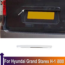 Capa cromada para tampa do porta-malas, acessórios de decoração para hyundai grand starex H-1 i800 2014-2019 2024 - compre barato
