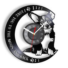 I Love You To The Moon And Back Welsh Corgi Vinyl Record Wall Clock Home Decor Corgi Puppy Dog Pet Silent Non Ticking Wall Watch 2024 - compre barato