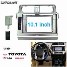 2 Din 10.1 Inch Car Radio Installation DVD GPS Mp5 Plastic Fascia Panel Frame for TOYOTA Prado 2014~2017 Dash Mount Kit 2024 - buy cheap