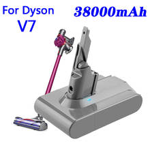 New Dyson V7 battery 21.6V 38000mAh Li-lon Rechargeable Battery For Dyson V7 Battery Animal Pro Vacuum Cleaner Replacement 2024 - buy cheap